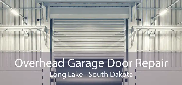 Overhead Garage Door Repair Long Lake - South Dakota