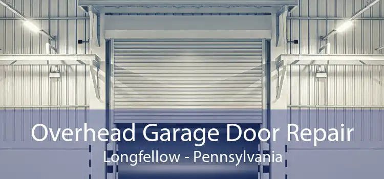Overhead Garage Door Repair Longfellow - Pennsylvania