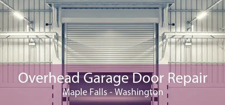 Overhead Garage Door Repair Maple Falls - Washington