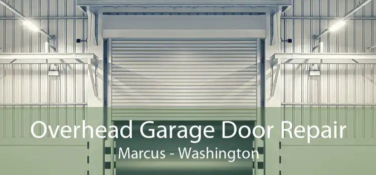 Overhead Garage Door Repair Marcus - Washington