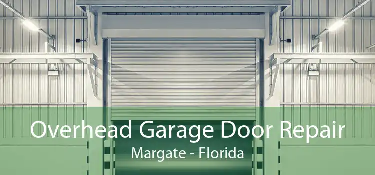 Overhead Garage Door Repair Margate - Florida