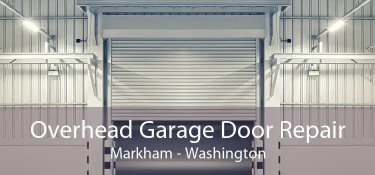 Overhead Garage Door Repair Markham - Washington