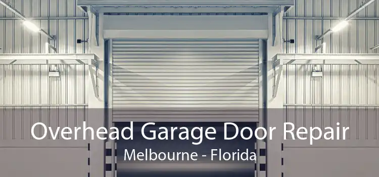 Overhead Garage Door Repair Melbourne - Florida