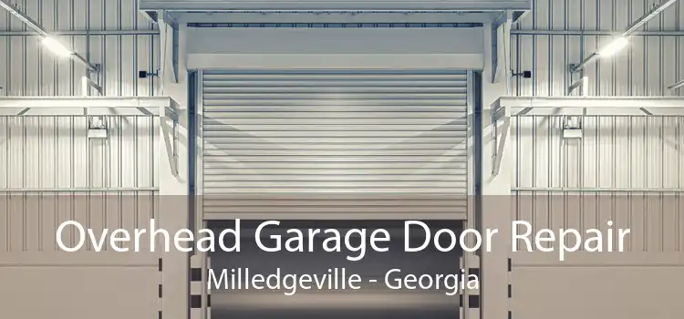 Overhead Garage Door Repair Milledgeville - Georgia