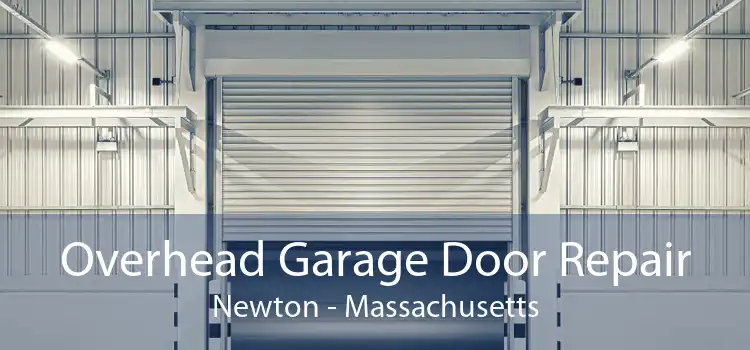 Overhead Garage Door Repair Newton - Massachusetts