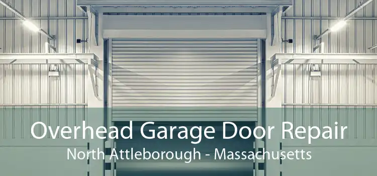 Overhead Garage Door Repair North Attleborough - Massachusetts