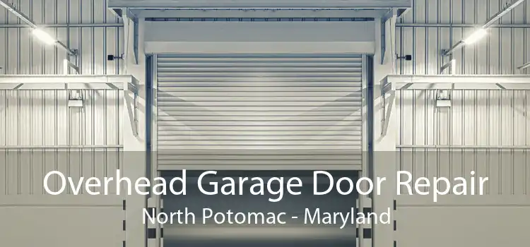 Overhead Garage Door Repair North Potomac - Maryland