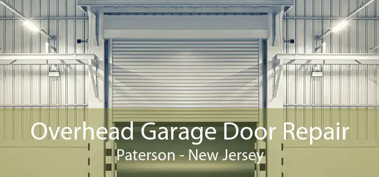 Overhead Garage Door Repair Paterson - New Jersey