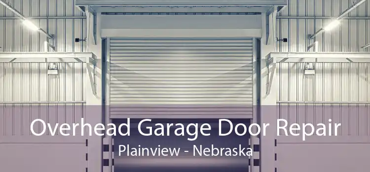 Overhead Garage Door Repair Plainview - Nebraska