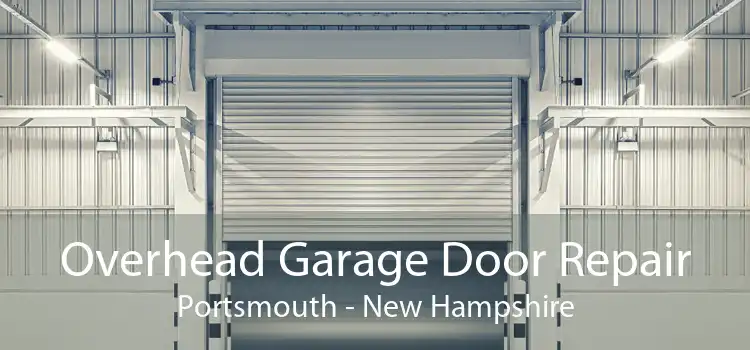 Overhead Garage Door Repair Portsmouth - New Hampshire