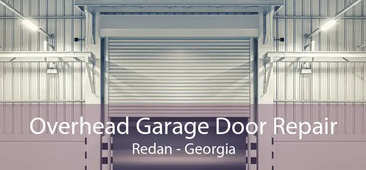 Overhead Garage Door Repair Redan - Georgia