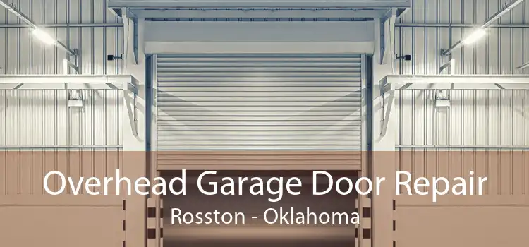 Overhead Garage Door Repair Rosston - Oklahoma