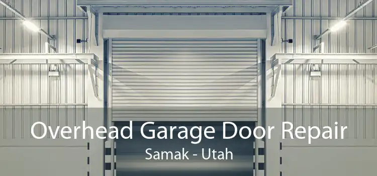 Overhead Garage Door Repair Samak - Utah