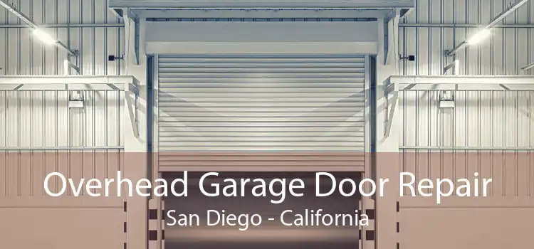 Overhead Garage Door Repair San Diego - California