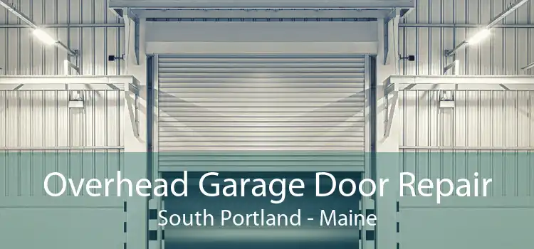 Overhead Garage Door Repair South Portland - Maine