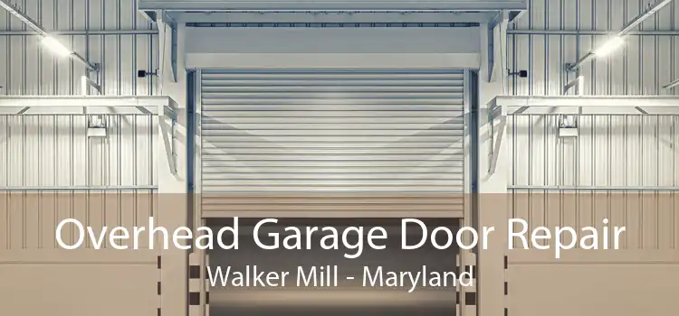 Overhead Garage Door Repair Walker Mill - Maryland