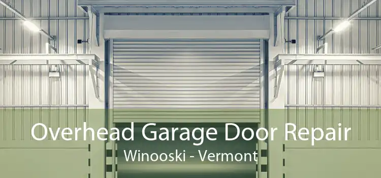 Overhead Garage Door Repair Winooski - Vermont