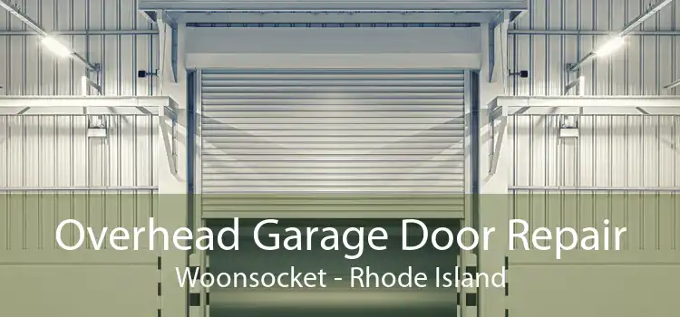 Overhead Garage Door Repair Woonsocket - Rhode Island
