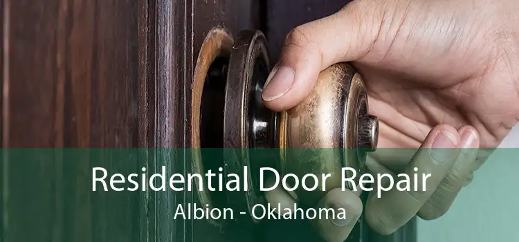 Residential Door Repair Albion - Oklahoma