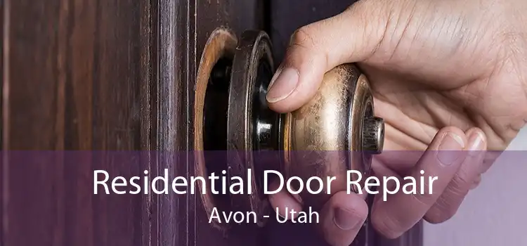 Residential Door Repair Avon - Utah