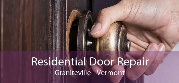 Residential Door Repair Graniteville - Vermont