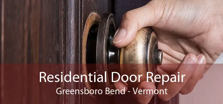 Residential Door Repair Greensboro Bend - Vermont