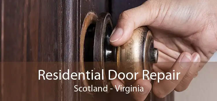 Residential Door Repair Scotland - Virginia