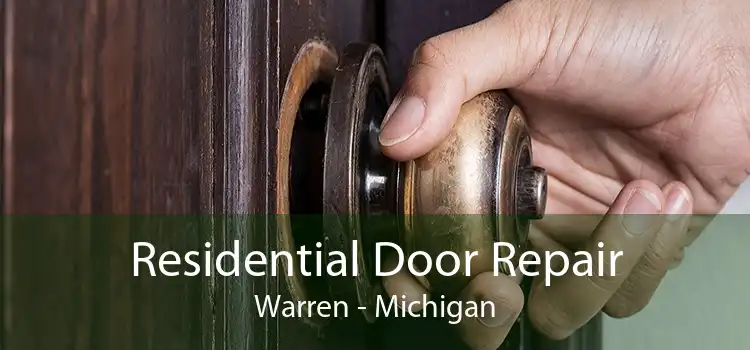 Residential Door Repair Warren - Michigan