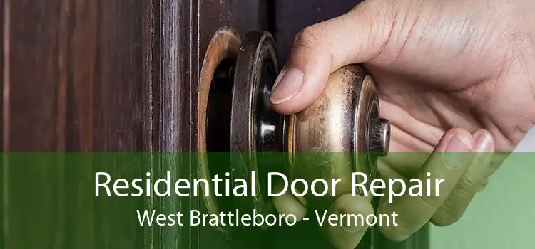 Residential Door Repair West Brattleboro - Vermont