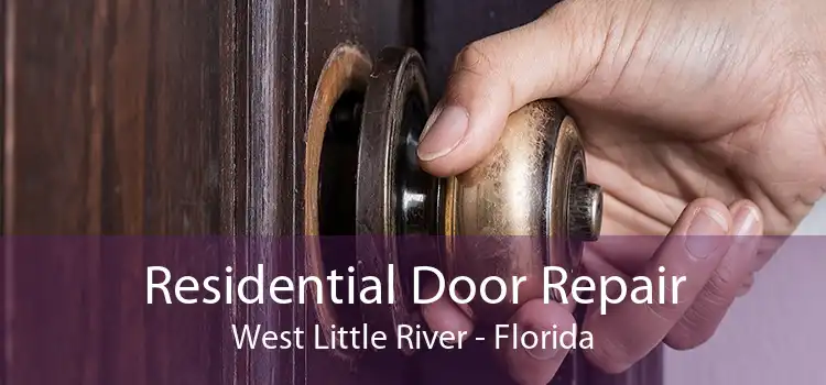 Residential Door Repair West Little River - Florida