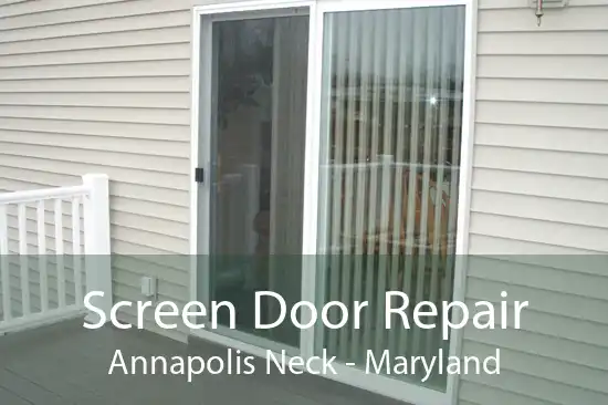 Screen Door Repair Annapolis Neck - Maryland