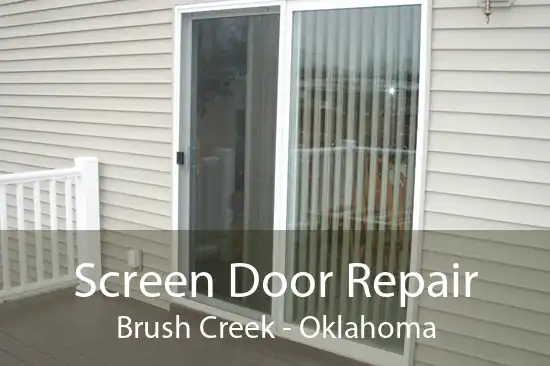 Screen Door Repair Brush Creek - Oklahoma