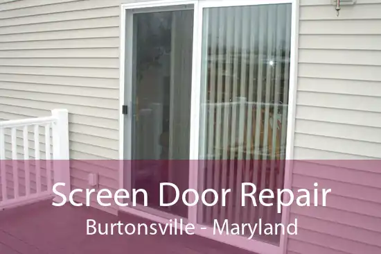Screen Door Repair Burtonsville - Maryland