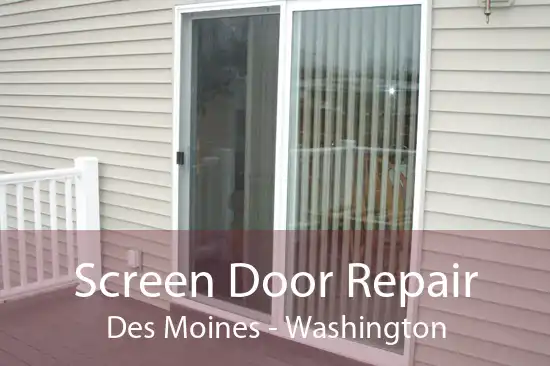 Screen Door Repair Des Moines - Washington