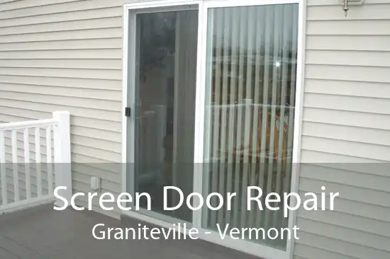 Screen Door Repair Graniteville - Vermont