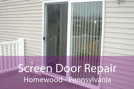 Screen Door Repair Homewood - Pennsylvania