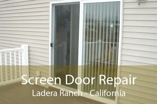 Screen Door Repair Ladera Ranch - California