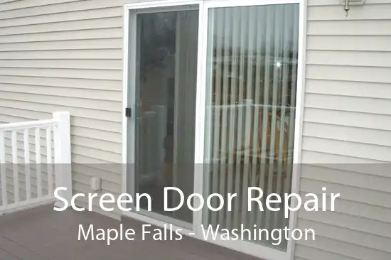 Screen Door Repair Maple Falls - Washington