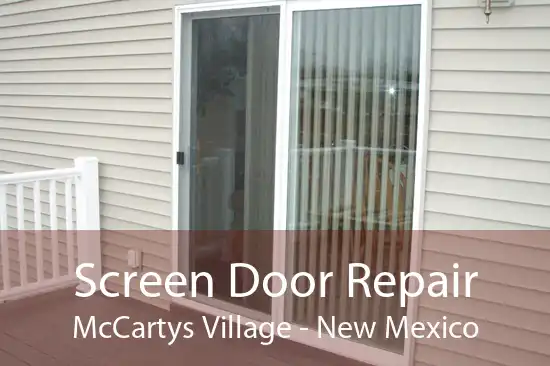Screen Door Repair McCartys Village - New Mexico