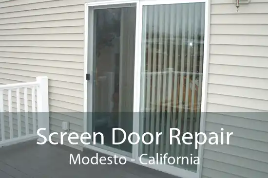 Screen Door Repair Modesto - California