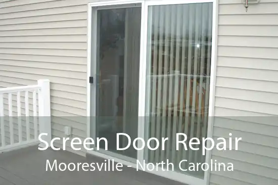 Screen Door Repair Mooresville - North Carolina