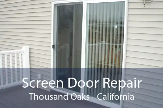 Screen Door Repair Thousand Oaks - California