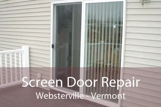 Screen Door Repair Websterville - Vermont