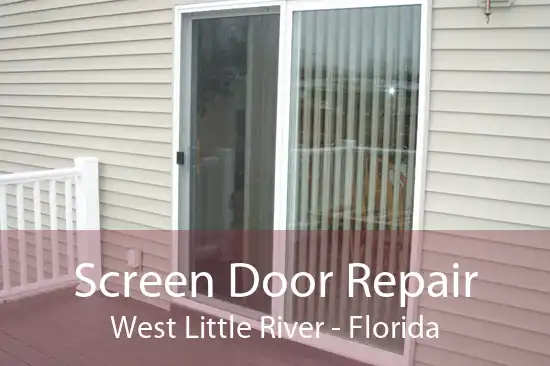 Screen Door Repair West Little River - Florida