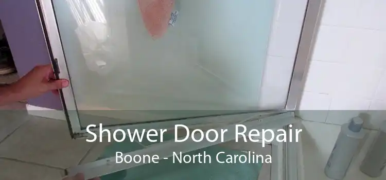 Shower Door Repair Boone - North Carolina