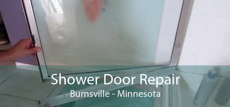 Shower Door Repair Burnsville - Minnesota