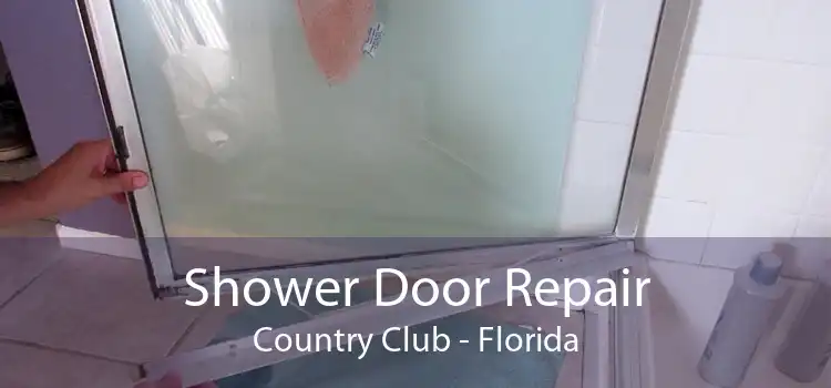 Shower Door Repair Country Club - Florida