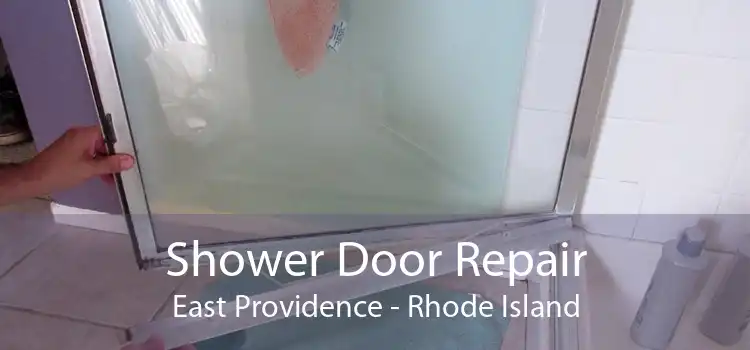 Shower Door Repair East Providence - Rhode Island