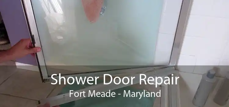 Shower Door Repair Fort Meade - Maryland