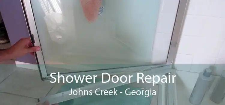 Shower Door Repair Johns Creek - Georgia